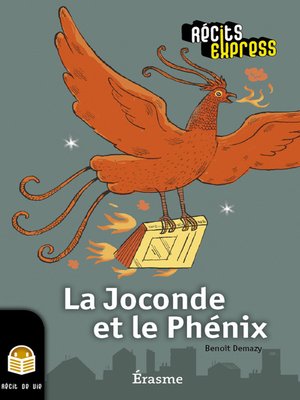 cover image of La Joconde et le Phénix